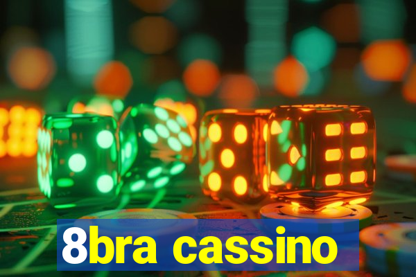 8bra cassino